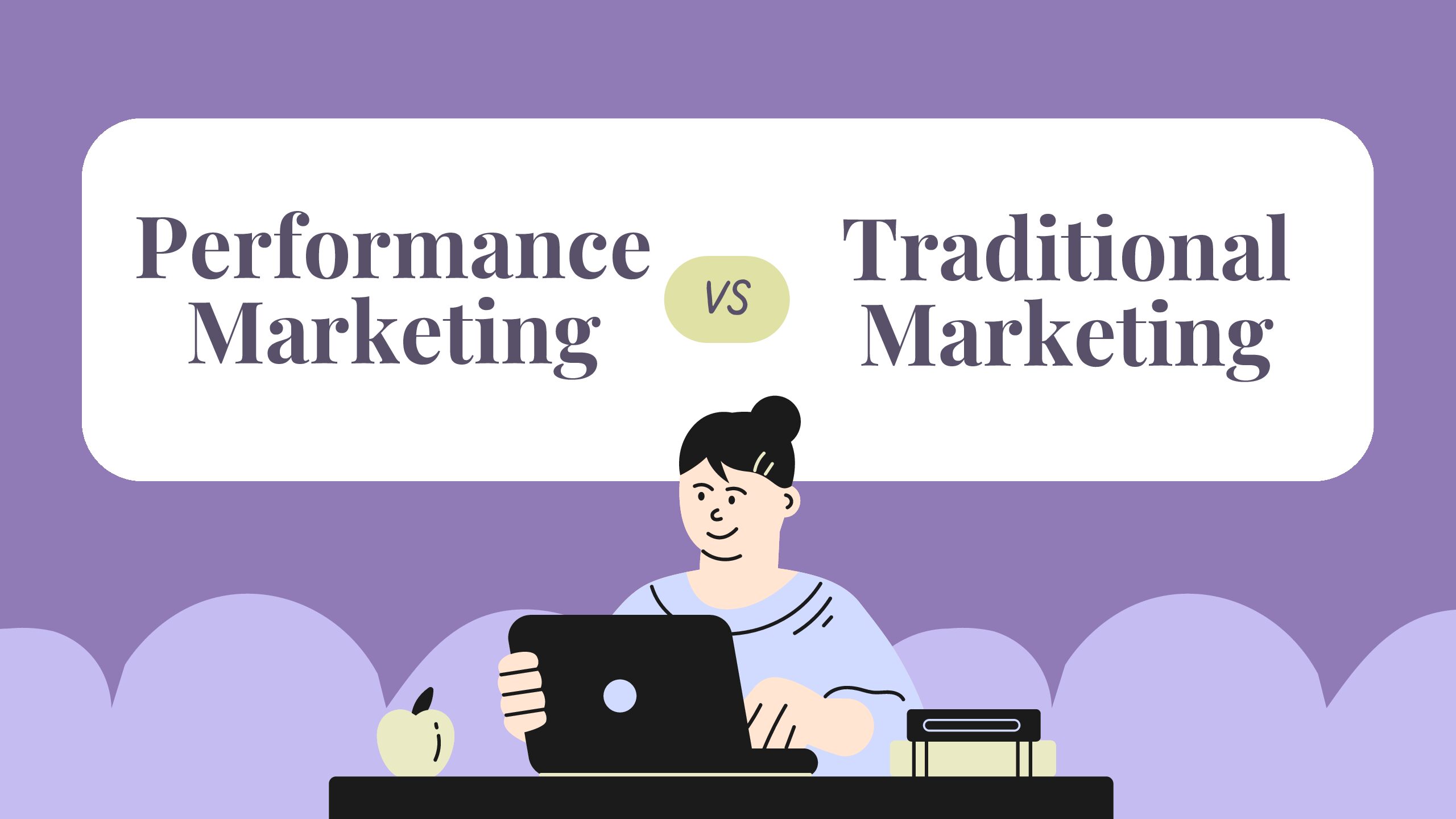 Performance Marketing vs Traditional Marketing: Which One Delivers Better Results?