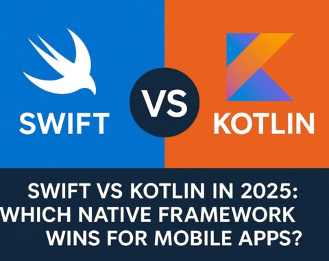 Swift vs Kotlin in 2025: Which Native Framework Wins for Mobile Apps?
